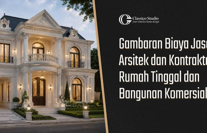 Biaya Jasa Arsitek dan Kontraktor